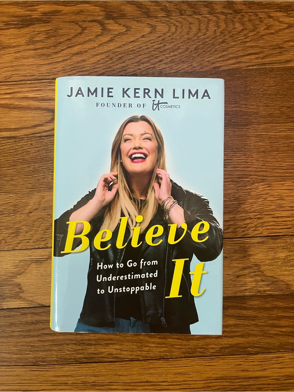 Believe It by Jamie Kern Lima - Light Blue Cover with Yellow Title